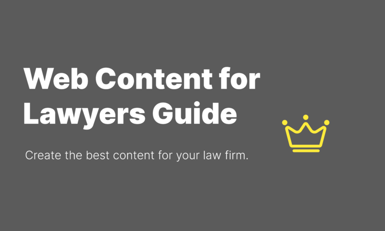 Web Content for Lawyers: How to Do It Right